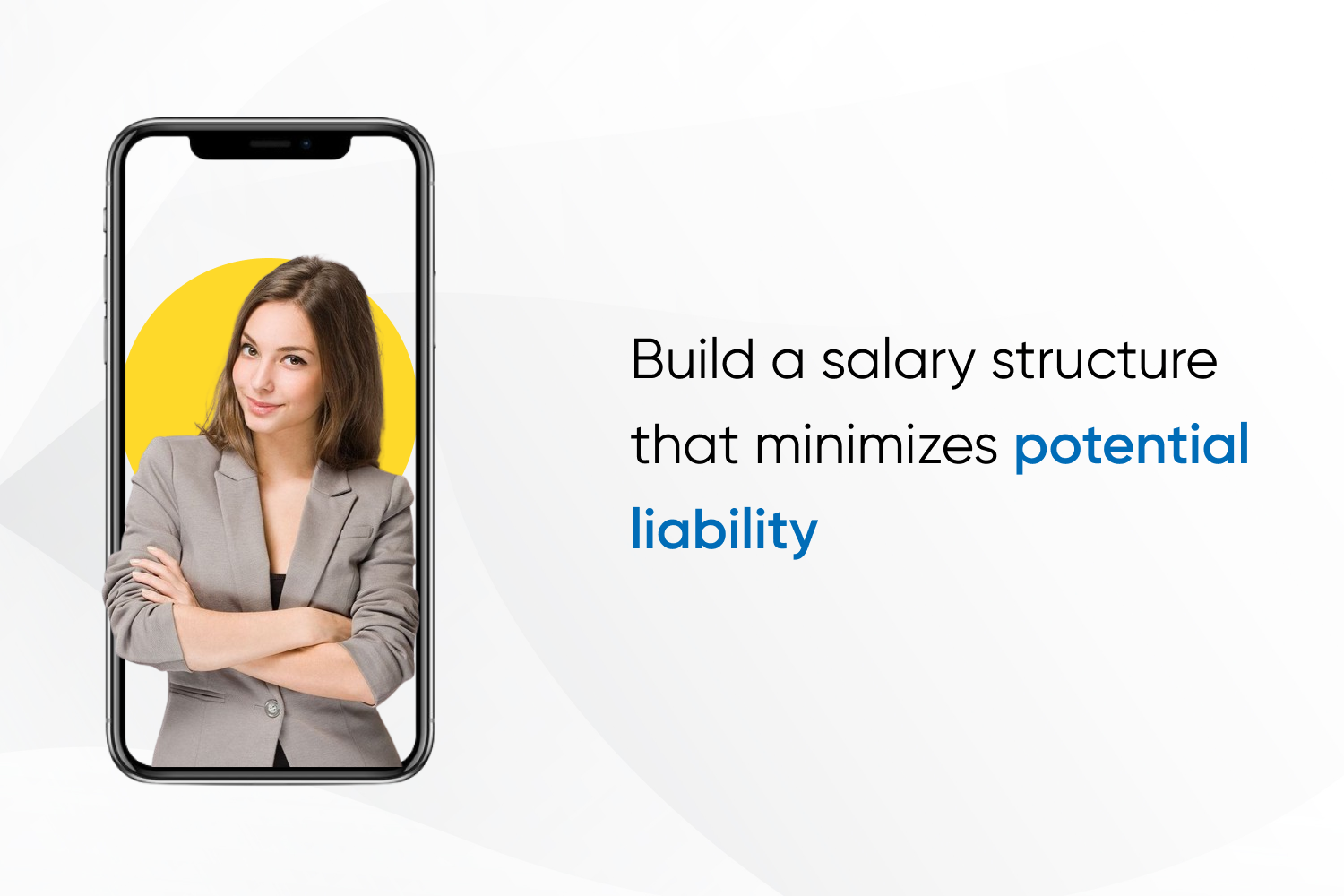 Build a salary structure that minimizes potential liability