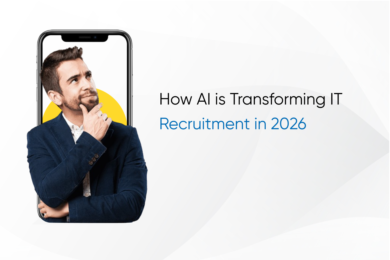 How AI is Transforming IT Recruitment in 2026