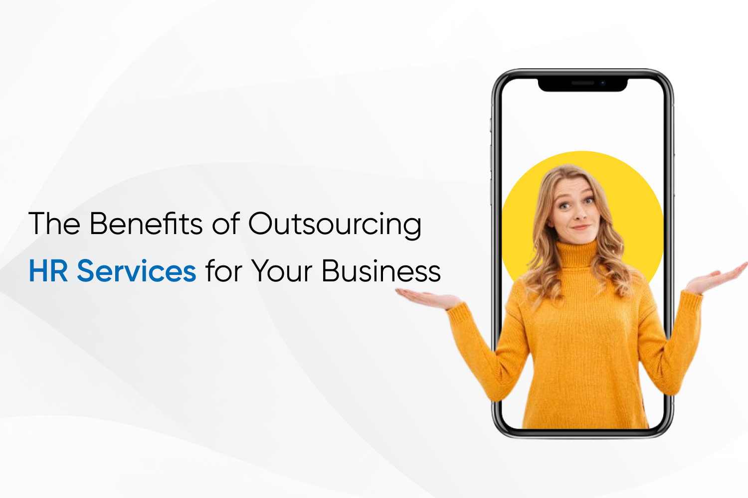 The Benefits of Outsourcing HR Services for Your Business