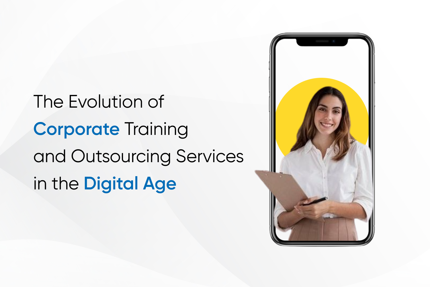 The Evolution of Corporate Training and Outsourcing Services in the Digital Age