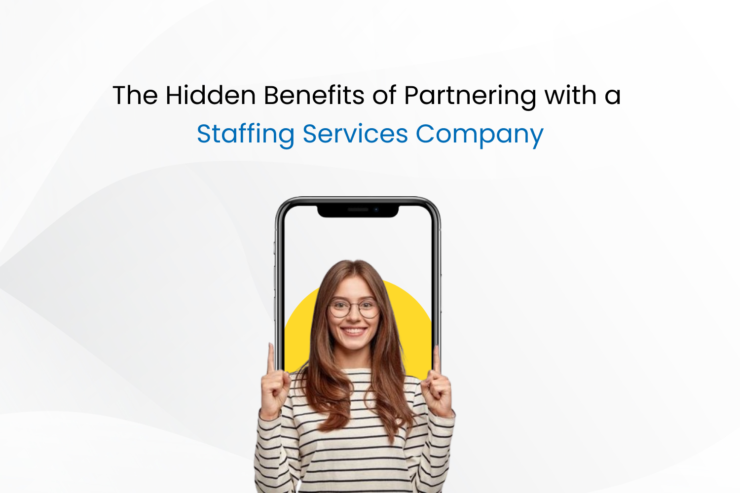 The Hidden Benefits of Partnering with a Staffing Agency