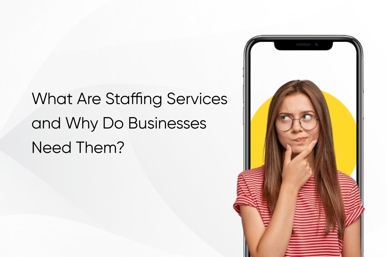 What Are Staffing Services and Why Do Businesses Need Them?