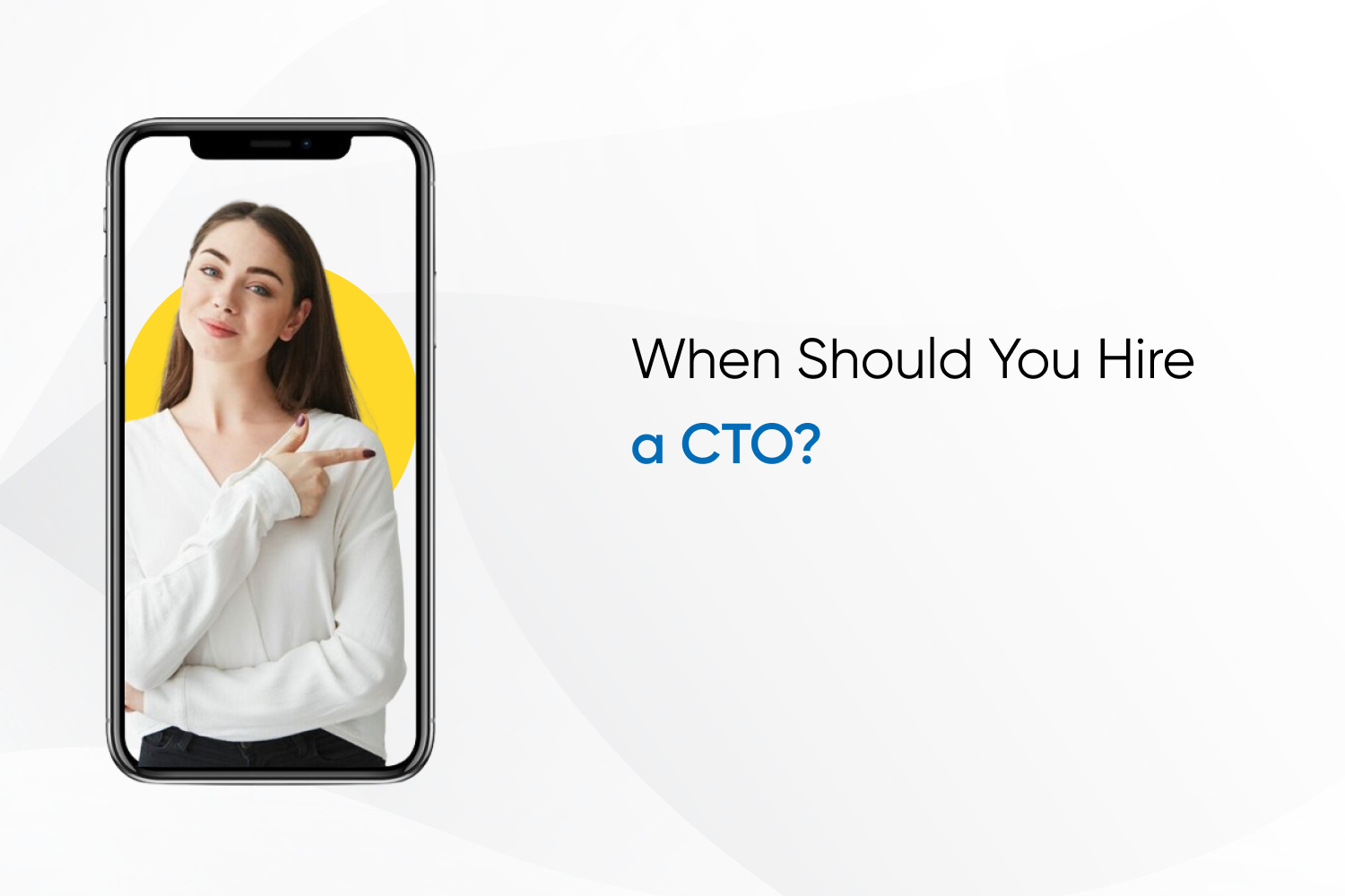 When Should You Hire a CTO?
