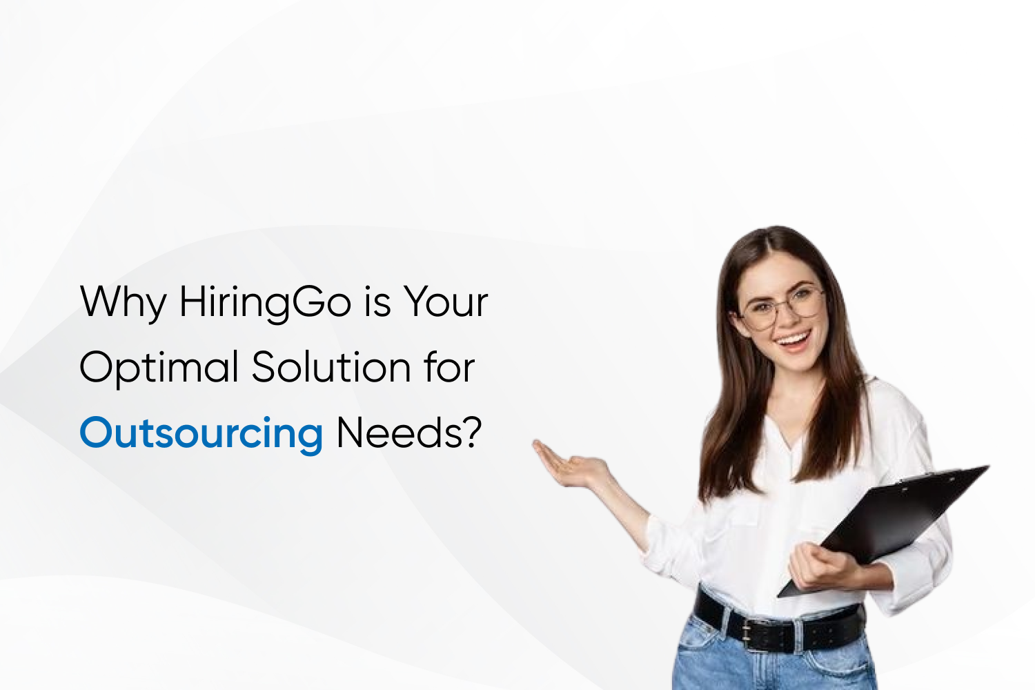 Why HiringGo is Your Optimal Solution for Outsourcing Needs