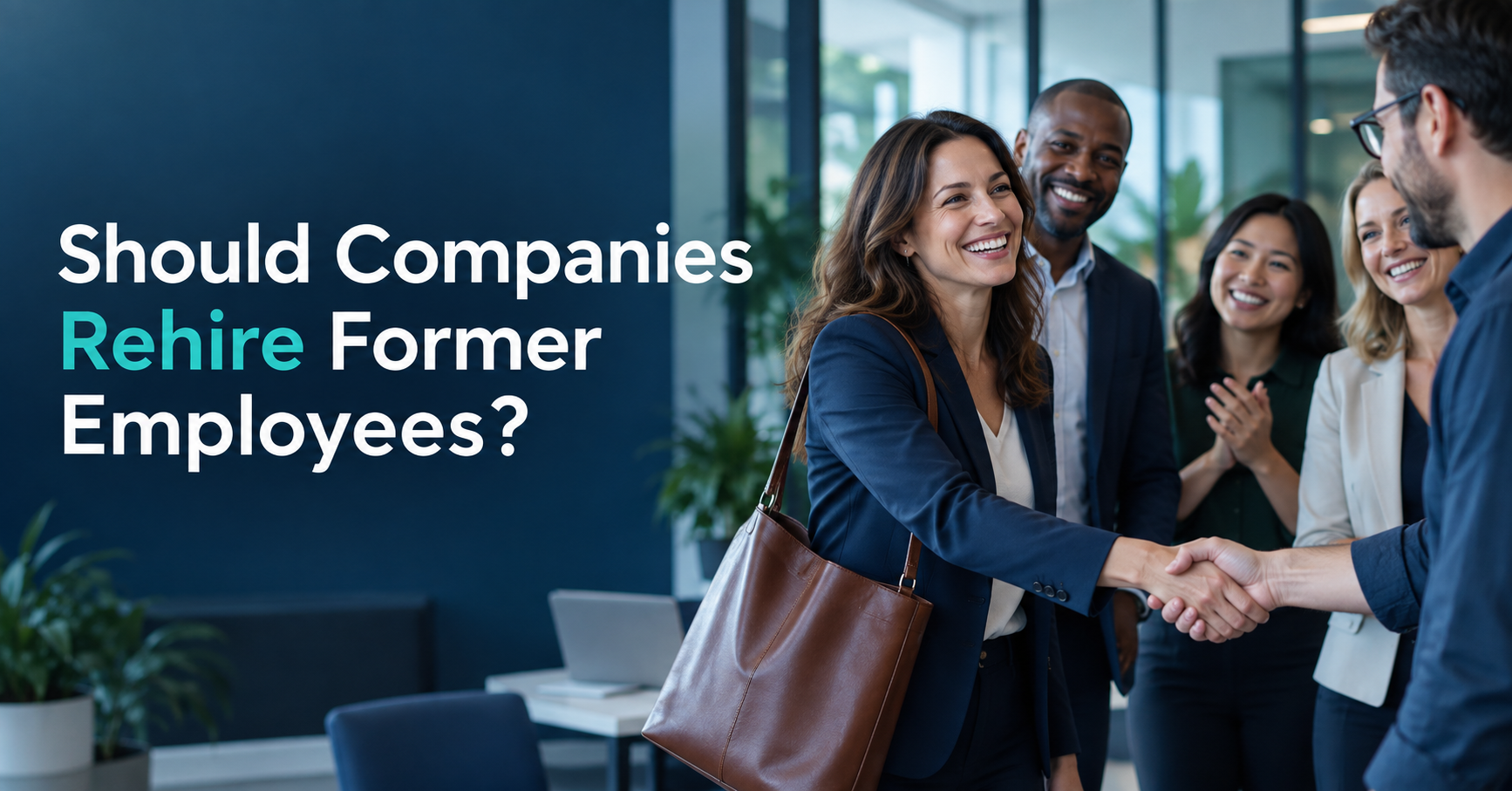 Boomerang Employees: Should Companies Rehire Former Team Members?