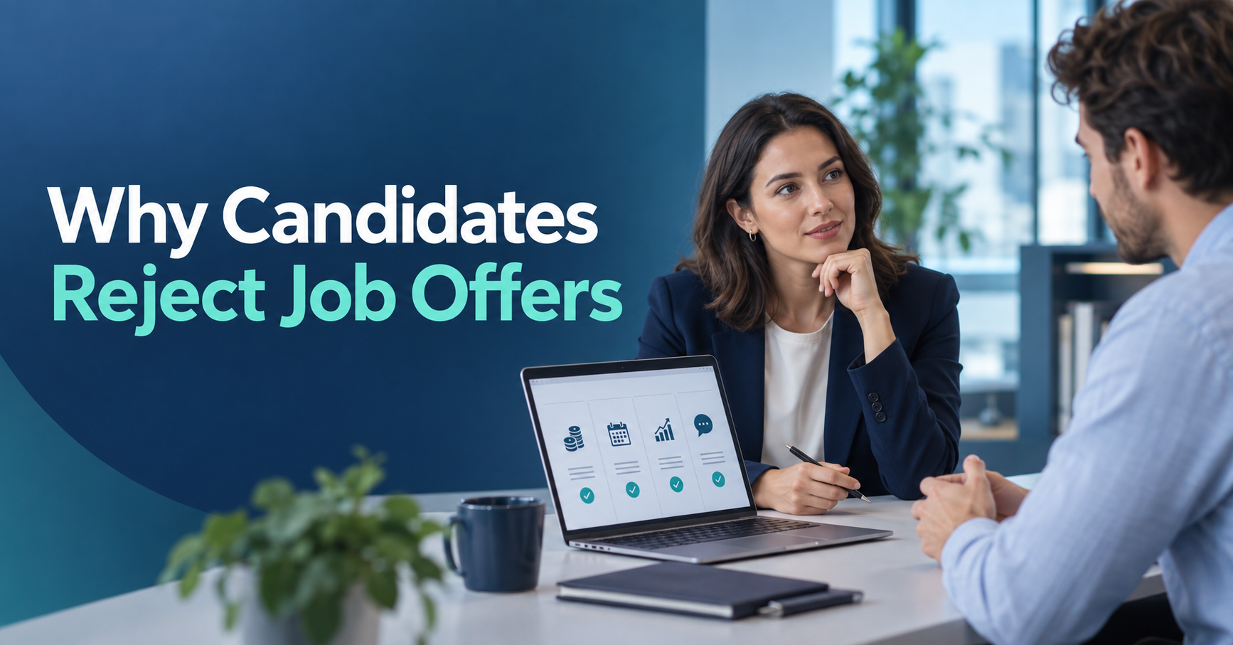Why Candidates Reject Job Offers and How Employers Can Prevent It